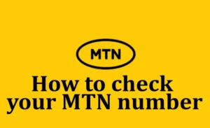 Checking your MTN number