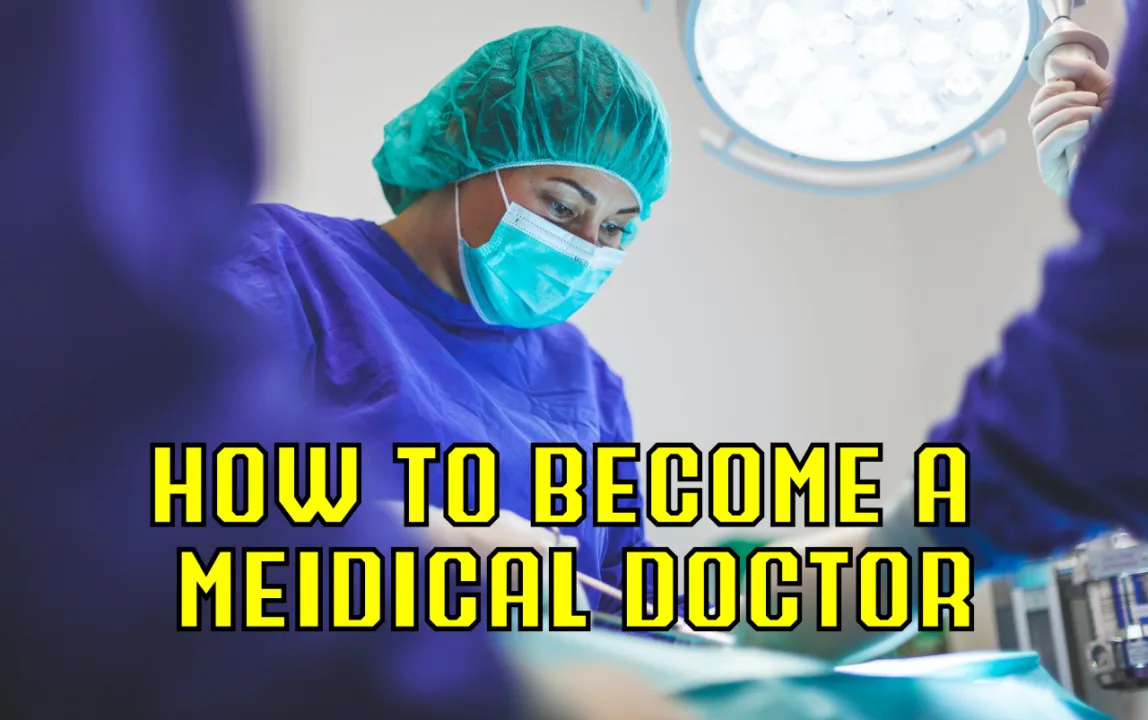 How to become medical doctor in advance