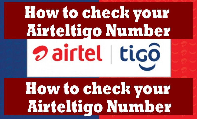 How to check your Airteltigo number