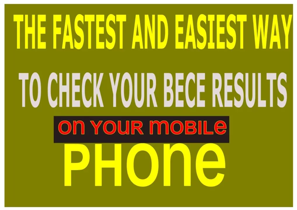 How To Check Your BECE Result On Your Mobile Phone